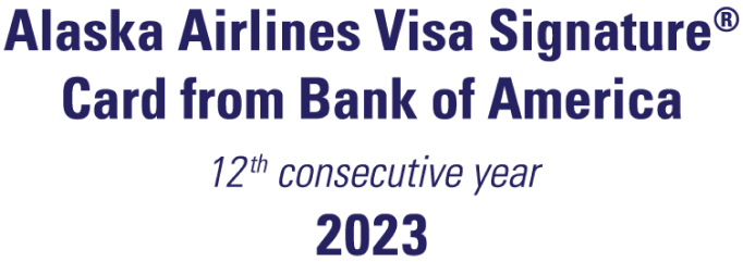 Alaska Airlines Visa Signature Card from Bank of America, 12th consecutive year for 2023